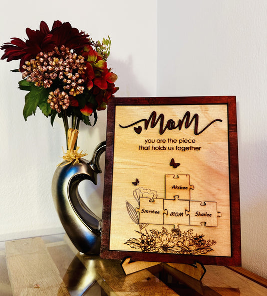 “Mom Puzzle – The Piece That Holds Us Together” Plaque