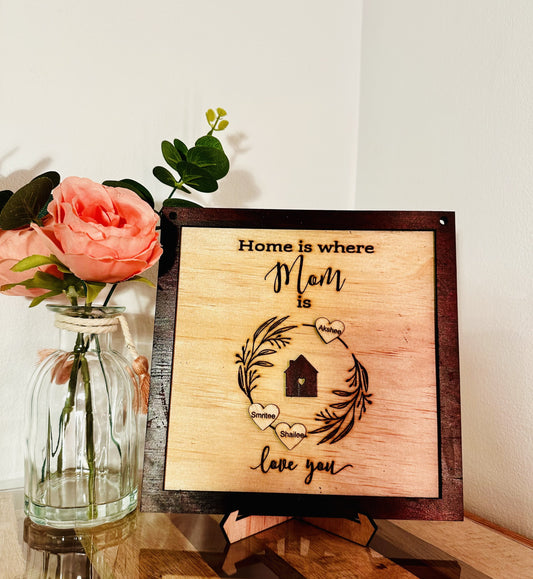 “Home is Where Mom Is” Personalized Heart Frame